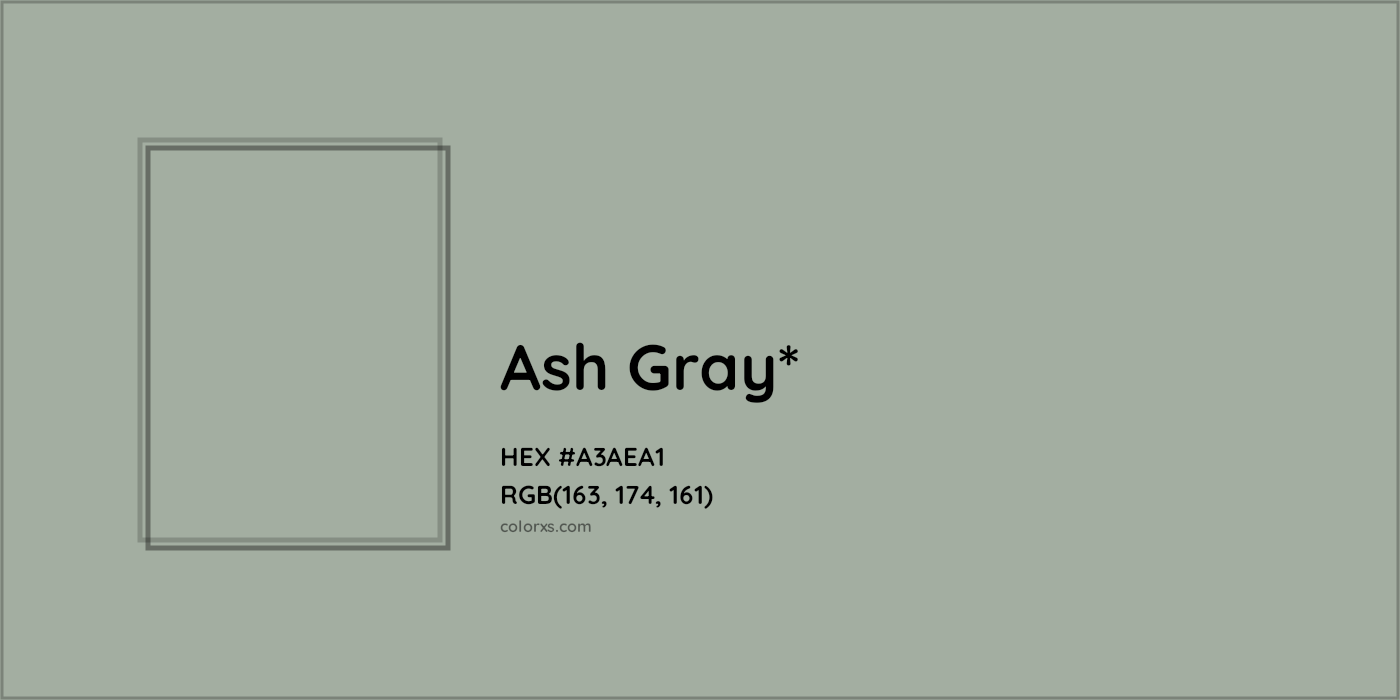HEX #A3AEA1 Color Name, Color Code, Palettes, Similar Paints, Images