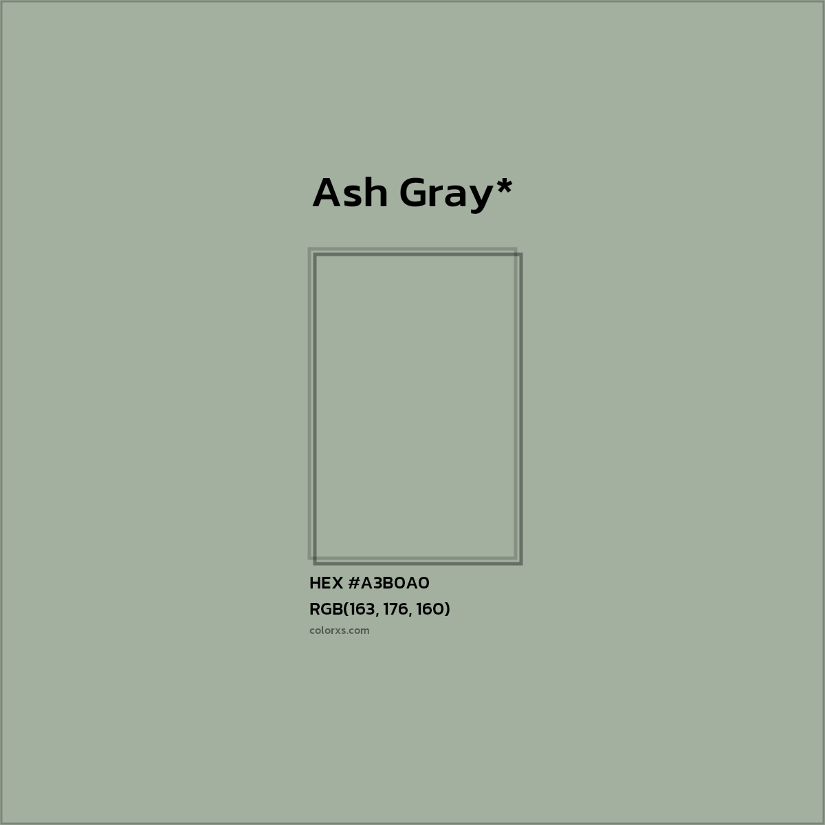 HEX #A3B0A0 Color Name, Color Code, Palettes, Similar Paints, Images