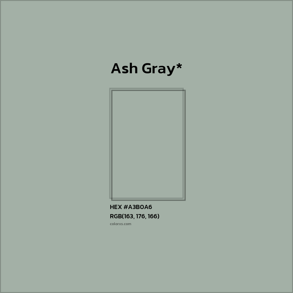 HEX #A3B0A6 Color Name, Color Code, Palettes, Similar Paints, Images