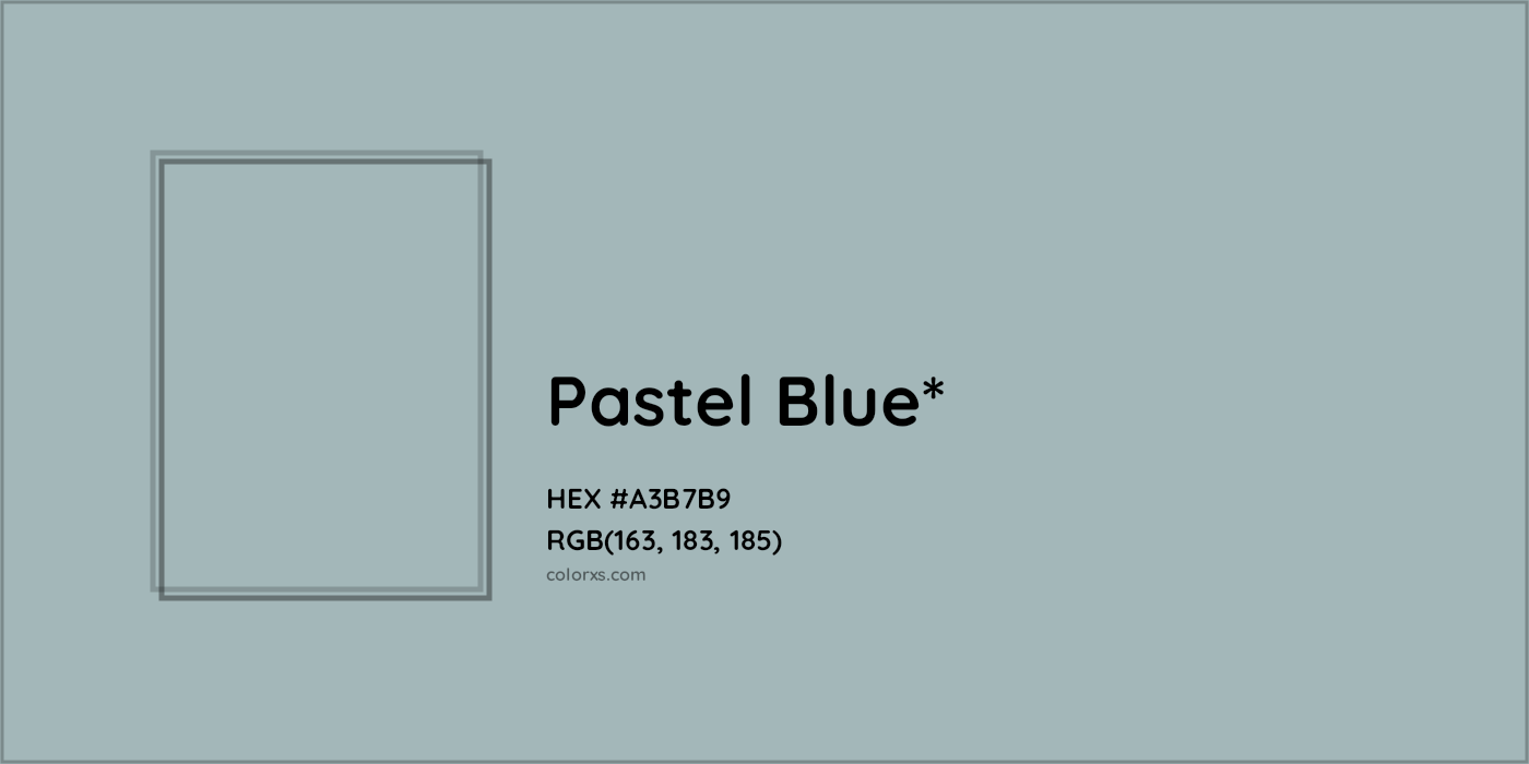 HEX #A3B7B9 Color Name, Color Code, Palettes, Similar Paints, Images