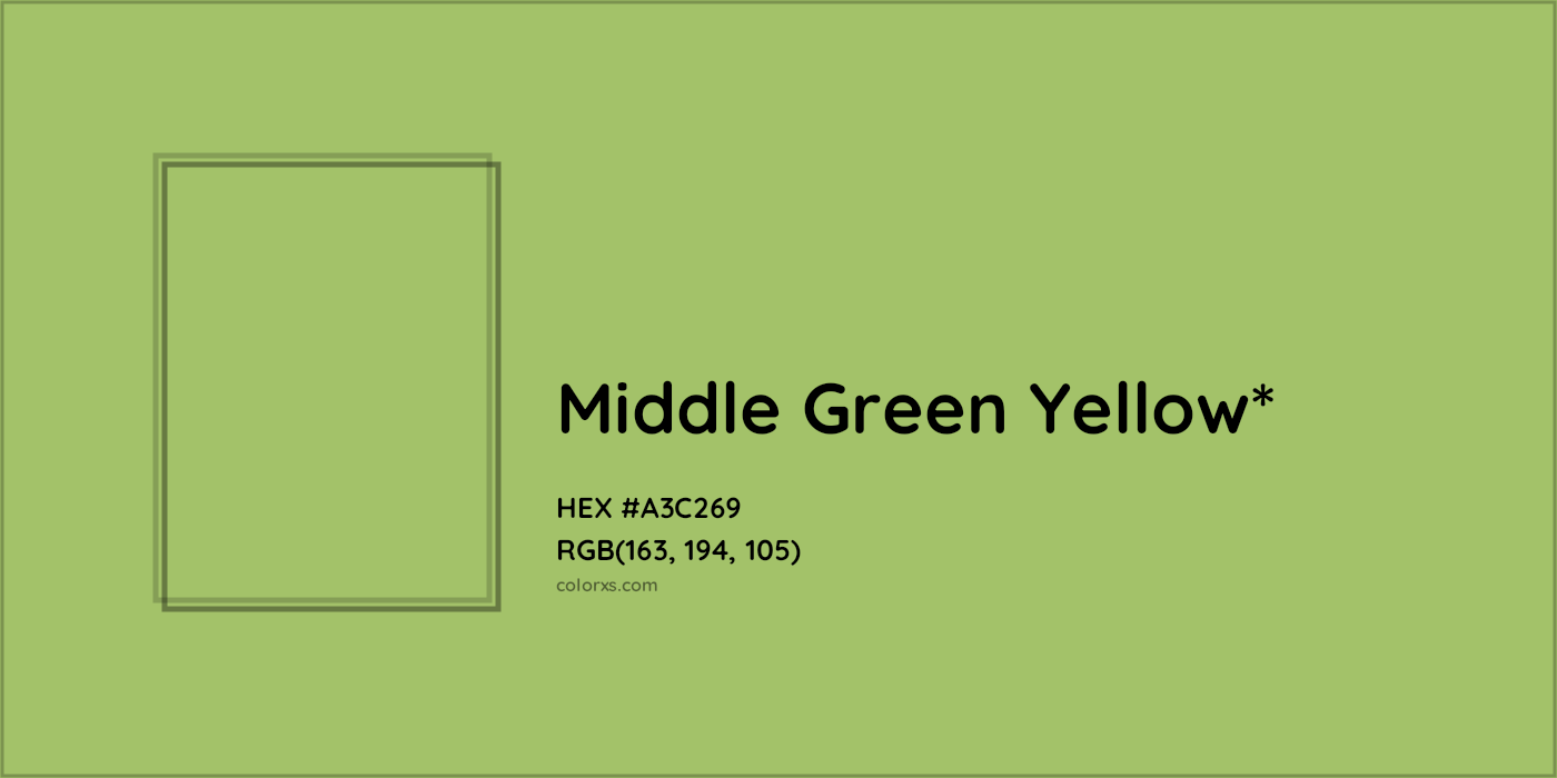HEX #A3C269 Color Name, Color Code, Palettes, Similar Paints, Images