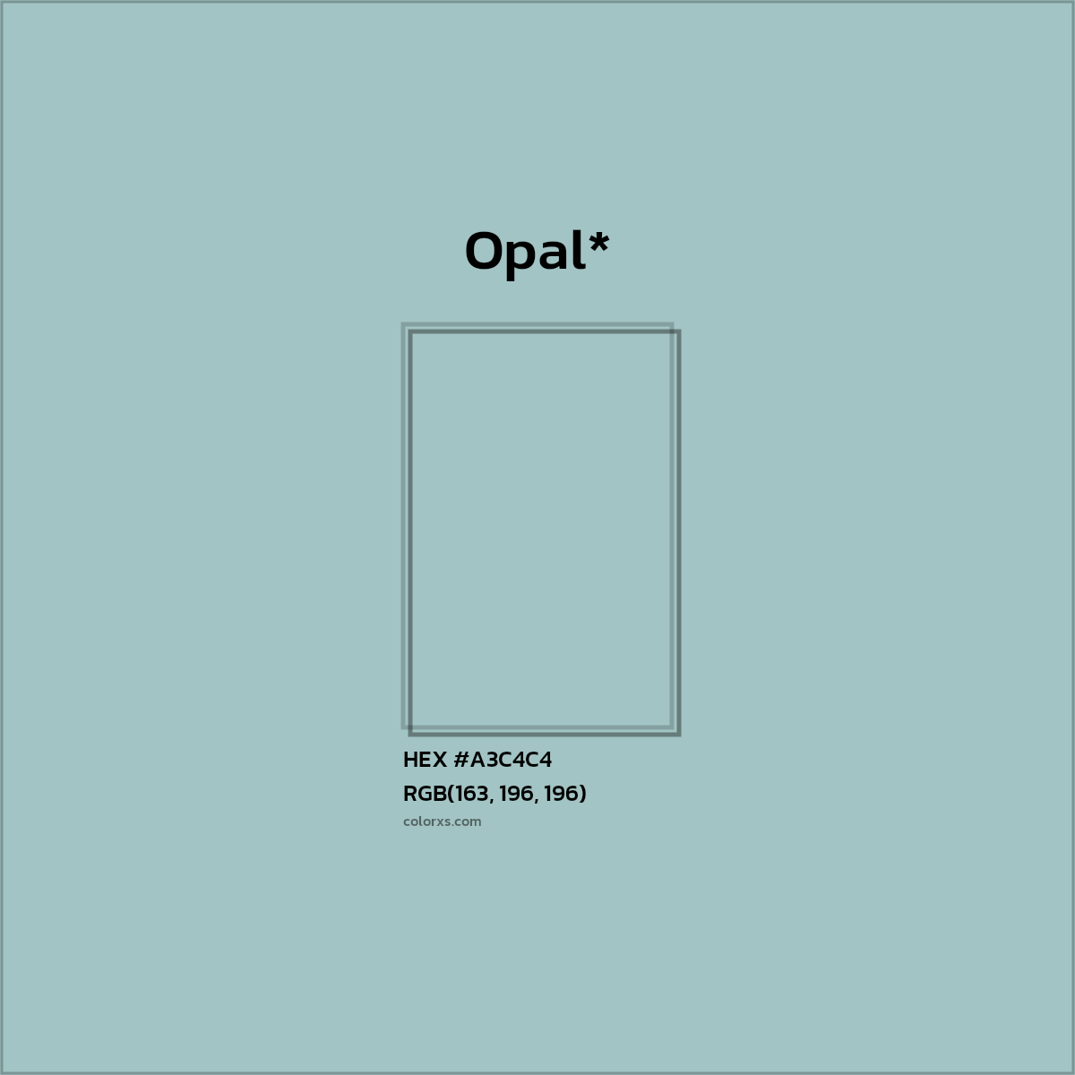 HEX #A3C4C4 Color Name, Color Code, Palettes, Similar Paints, Images