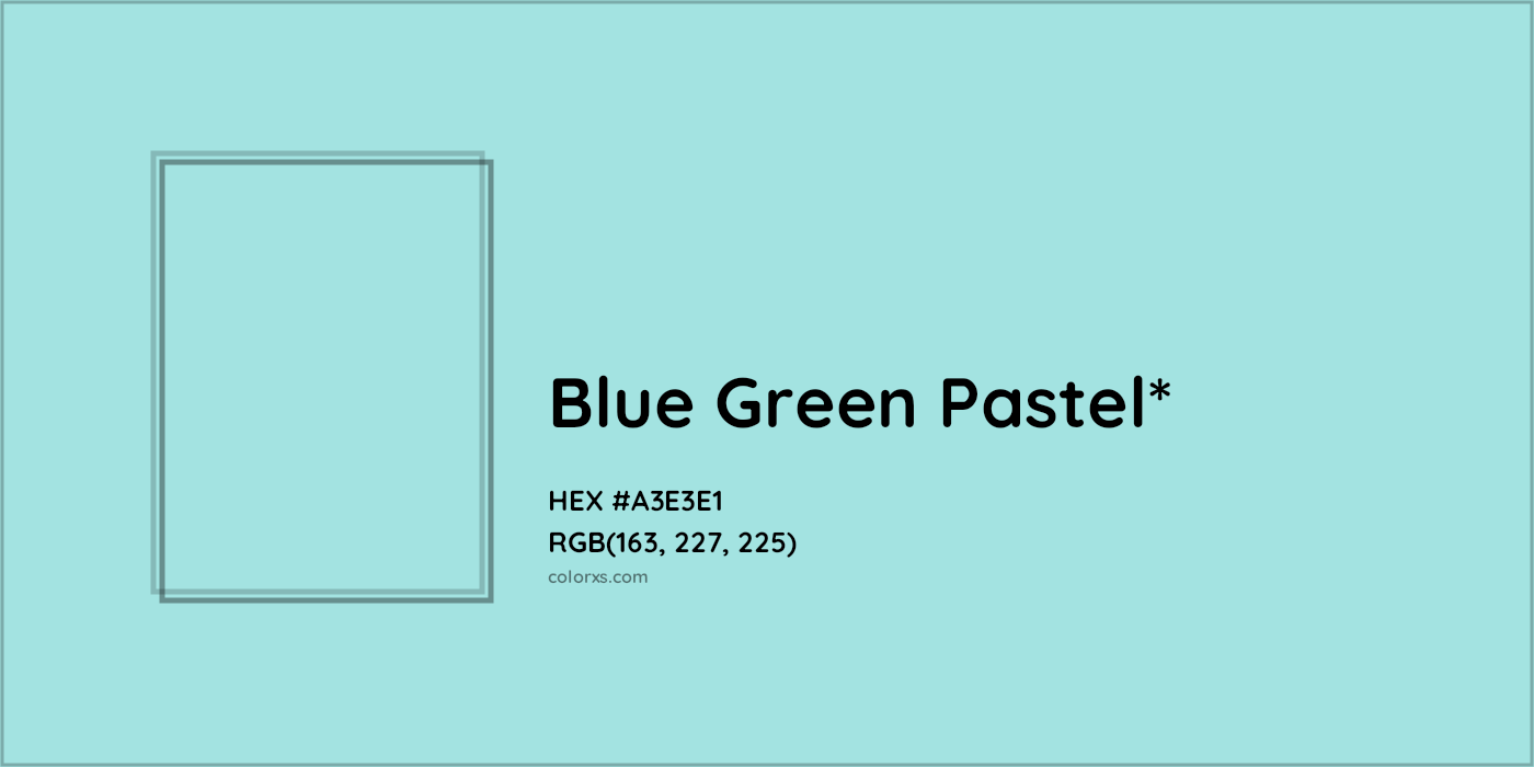 HEX #A3E3E1 Color Name, Color Code, Palettes, Similar Paints, Images