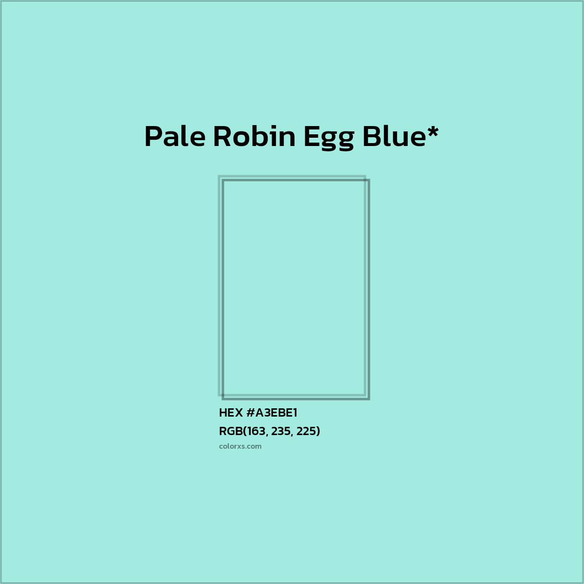 HEX #A3EBE1 Color Name, Color Code, Palettes, Similar Paints, Images