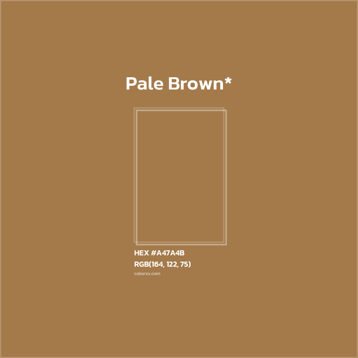 HEX #A47A4B Color Name, Color Code, Palettes, Similar Paints, Images