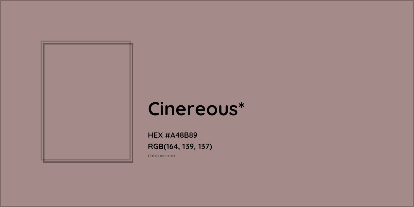 HEX #A48B89 Color Name, Color Code, Palettes, Similar Paints, Images