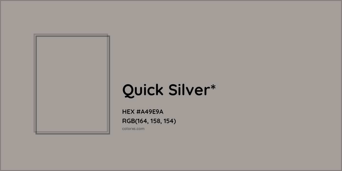 HEX #A49E9A Color Name, Color Code, Palettes, Similar Paints, Images