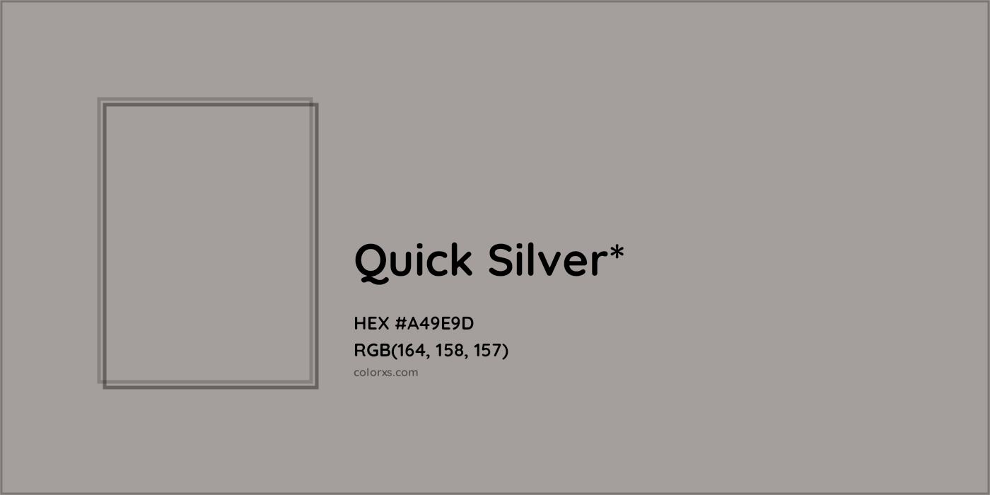 HEX #A49E9D Color Name, Color Code, Palettes, Similar Paints, Images