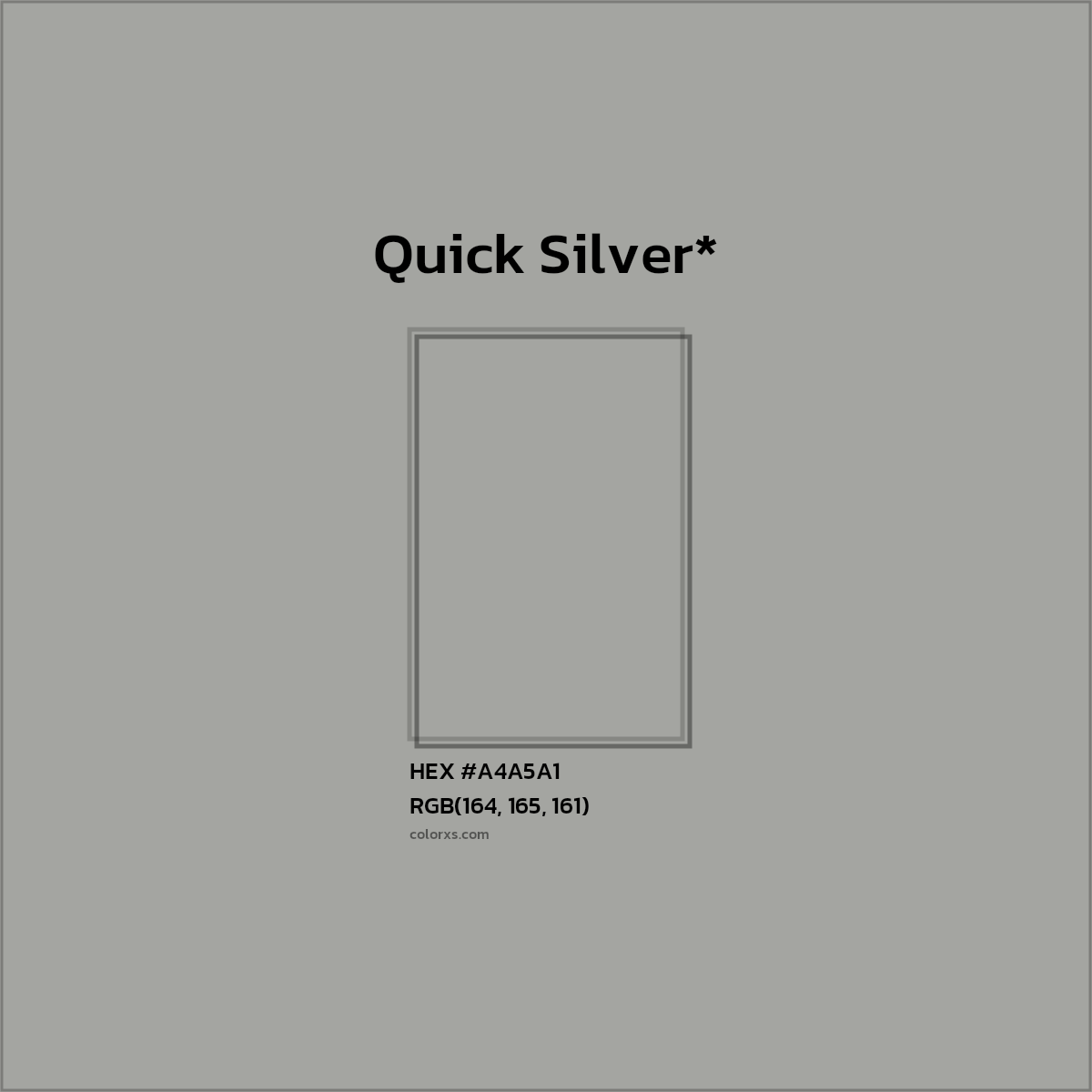 HEX #A4A5A1 Color Name, Color Code, Palettes, Similar Paints, Images