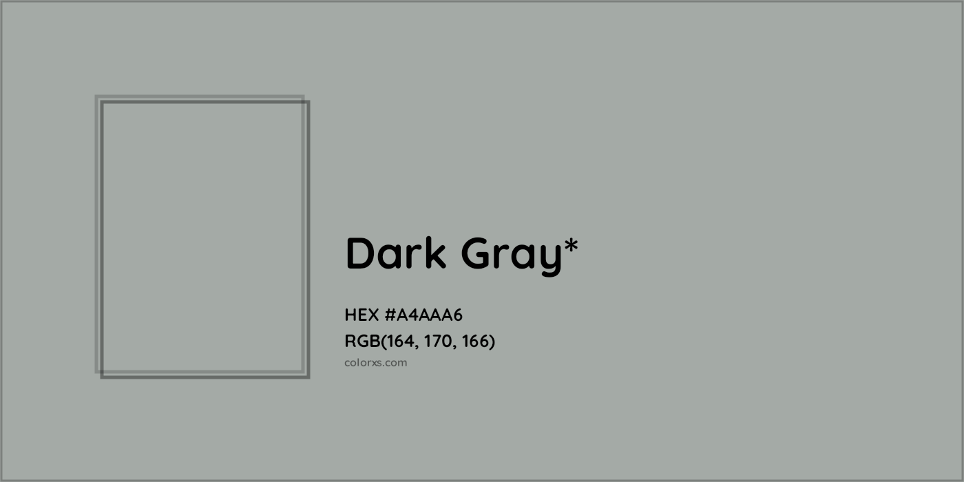 HEX #A4AAA6 Color Name, Color Code, Palettes, Similar Paints, Images
