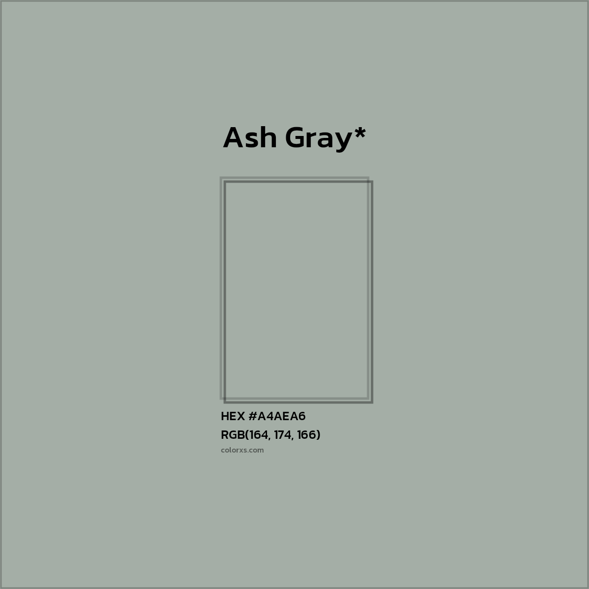 HEX #A4AEA6 Color Name, Color Code, Palettes, Similar Paints, Images
