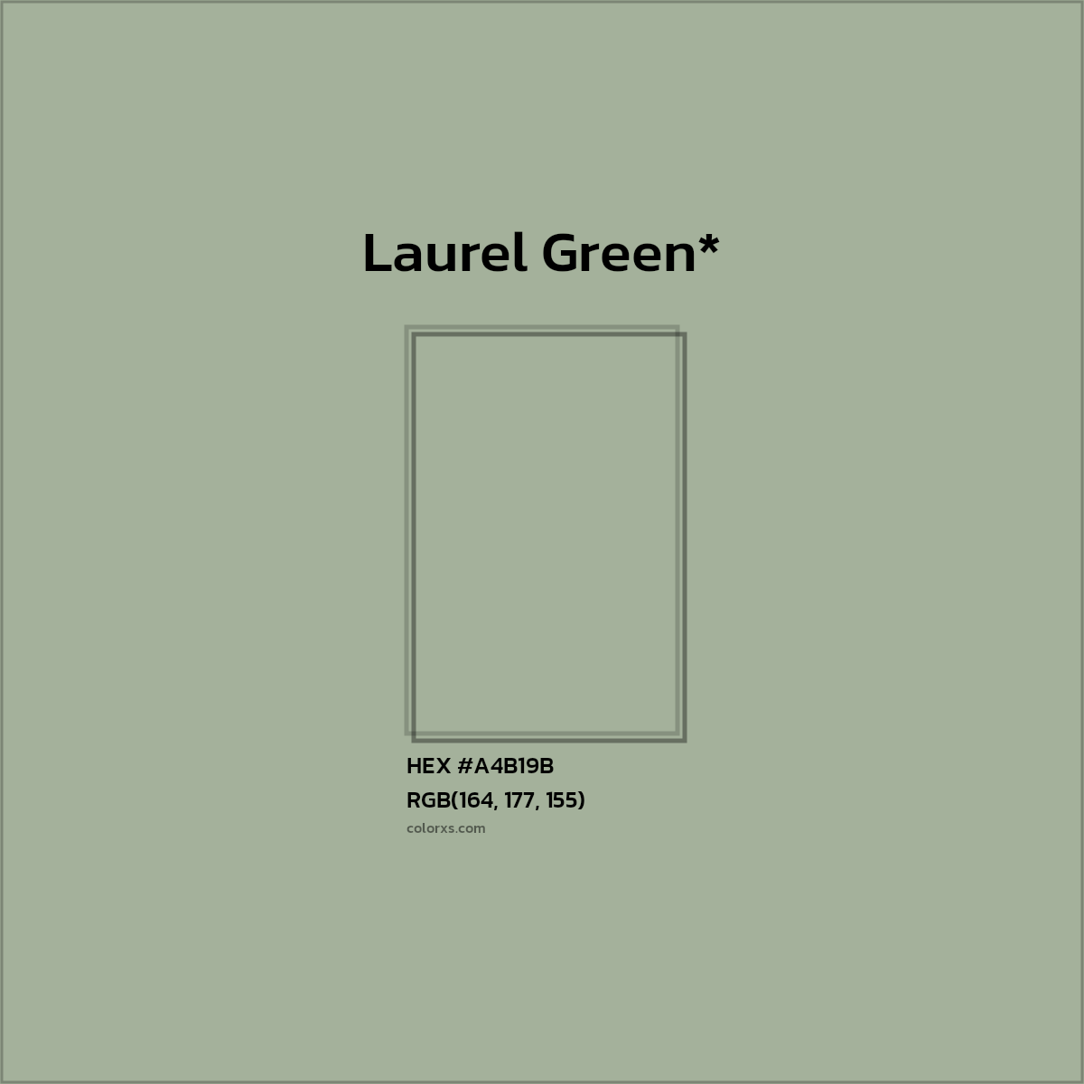 HEX #A4B19B Color Name, Color Code, Palettes, Similar Paints, Images