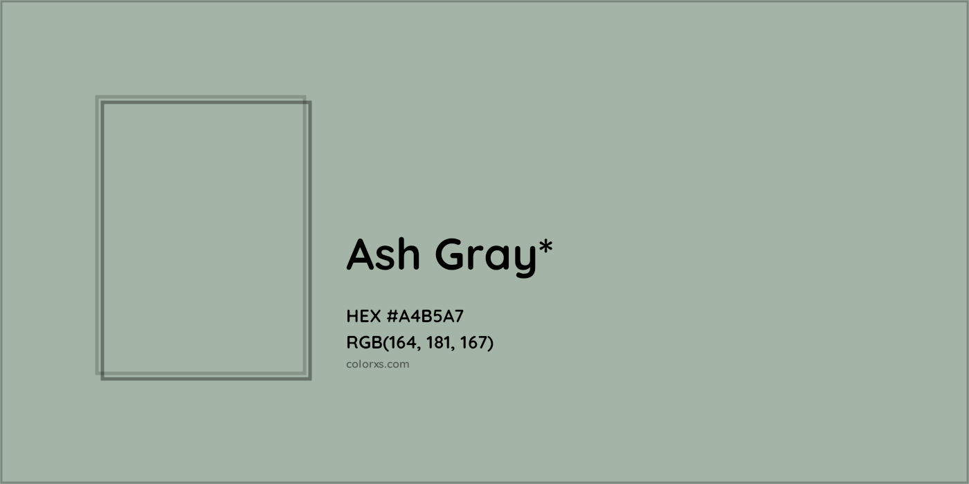 HEX #A4B5A7 Color Name, Color Code, Palettes, Similar Paints, Images