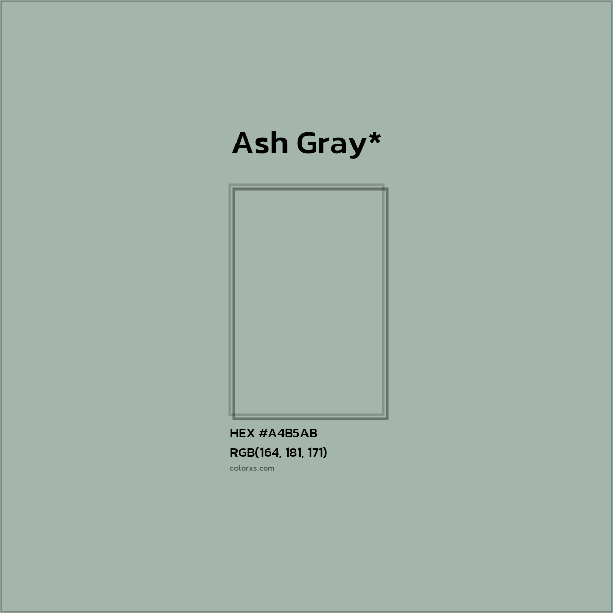 HEX #A4B5AB Color Name, Color Code, Palettes, Similar Paints, Images