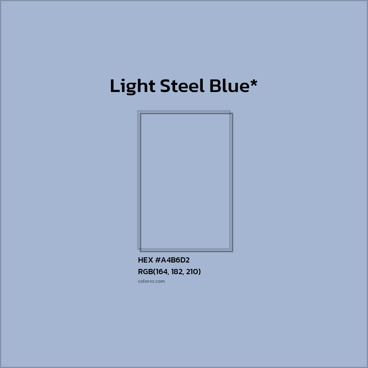 HEX #A4B6D2 Color Name, Color Code, Palettes, Similar Paints, Images