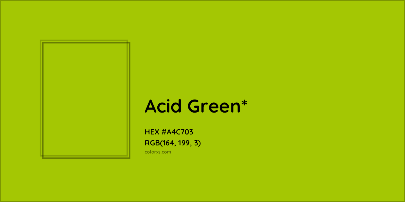 HEX #A4C703 Color Name, Color Code, Palettes, Similar Paints, Images