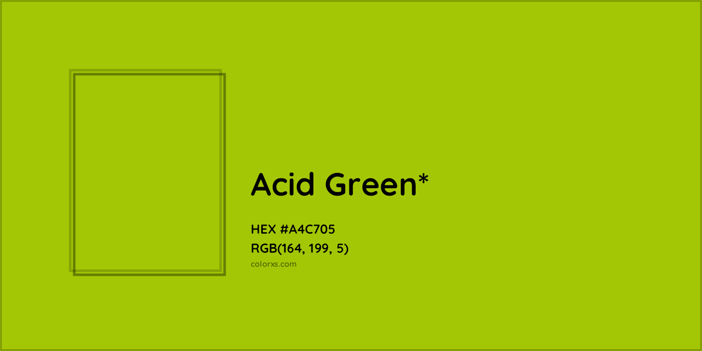 HEX #A4C705 Color Name, Color Code, Palettes, Similar Paints, Images