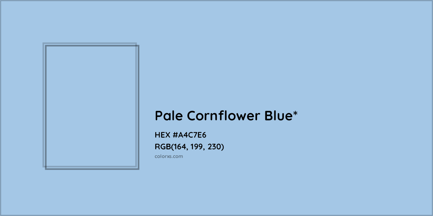 HEX #A4C7E6 Color Name, Color Code, Palettes, Similar Paints, Images
