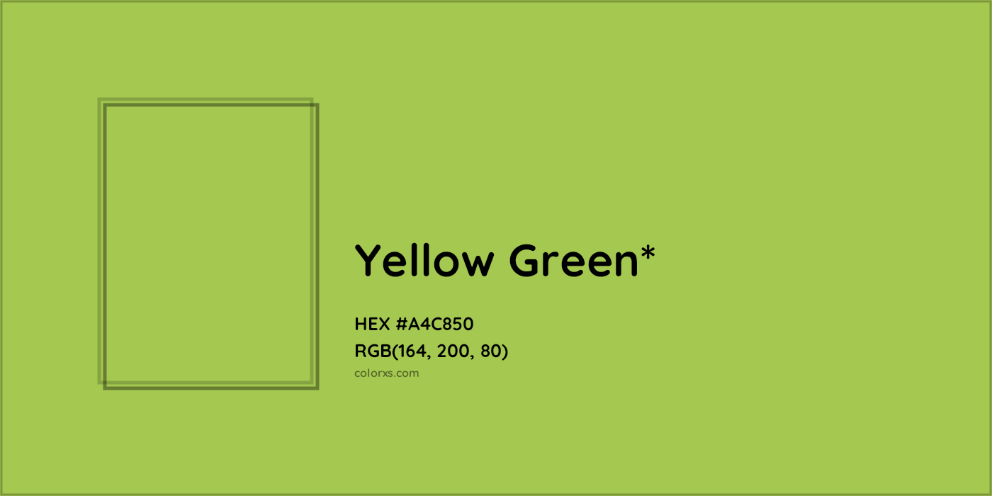 HEX #A4C850 Color Name, Color Code, Palettes, Similar Paints, Images