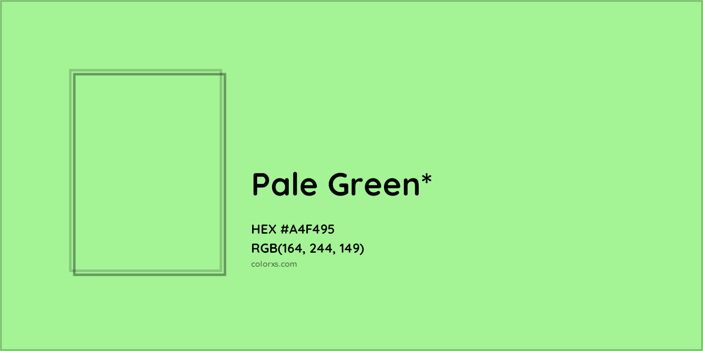 HEX #A4F495 Color Name, Color Code, Palettes, Similar Paints, Images