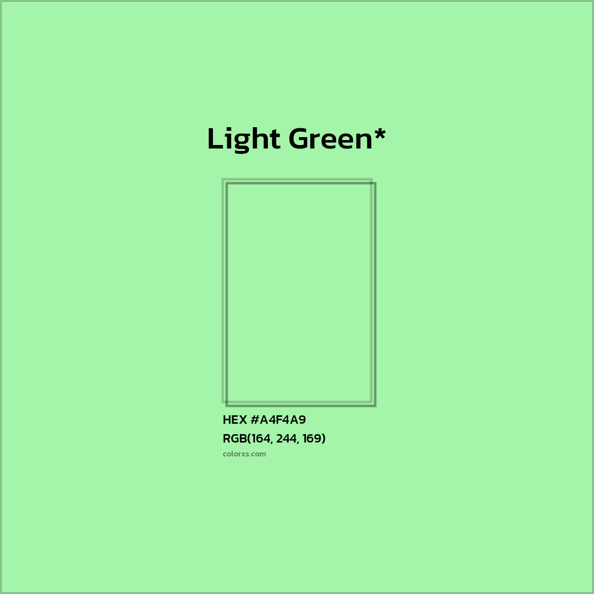 HEX #A4F4A9 Color Name, Color Code, Palettes, Similar Paints, Images