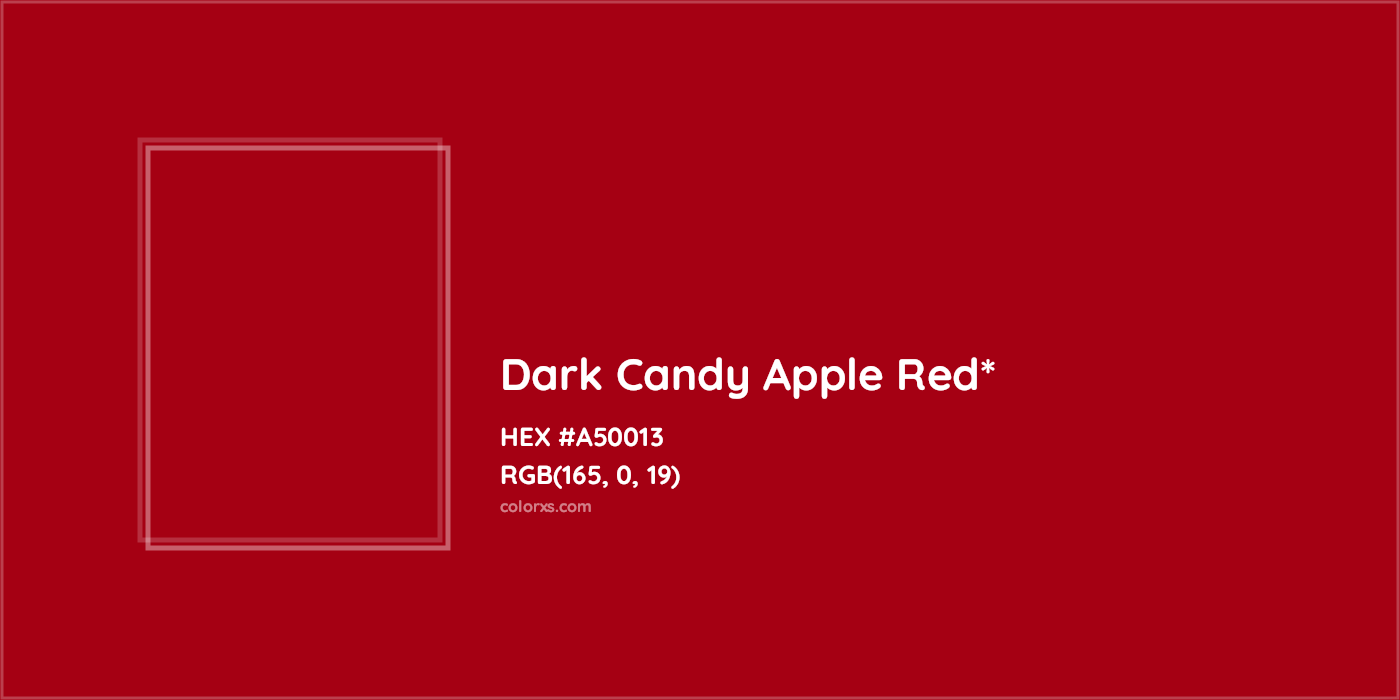 HEX #A50013 Color Name, Color Code, Palettes, Similar Paints, Images