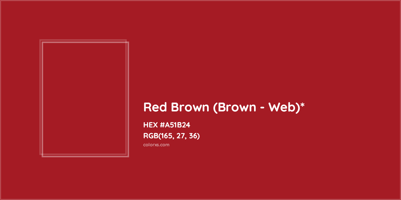 HEX #A51B24 Color Name, Color Code, Palettes, Similar Paints, Images