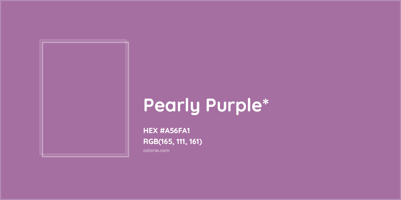 HEX #A56FA1 Color Name, Color Code, Palettes, Similar Paints, Images