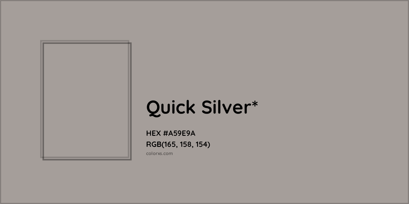 HEX #A59E9A Color Name, Color Code, Palettes, Similar Paints, Images