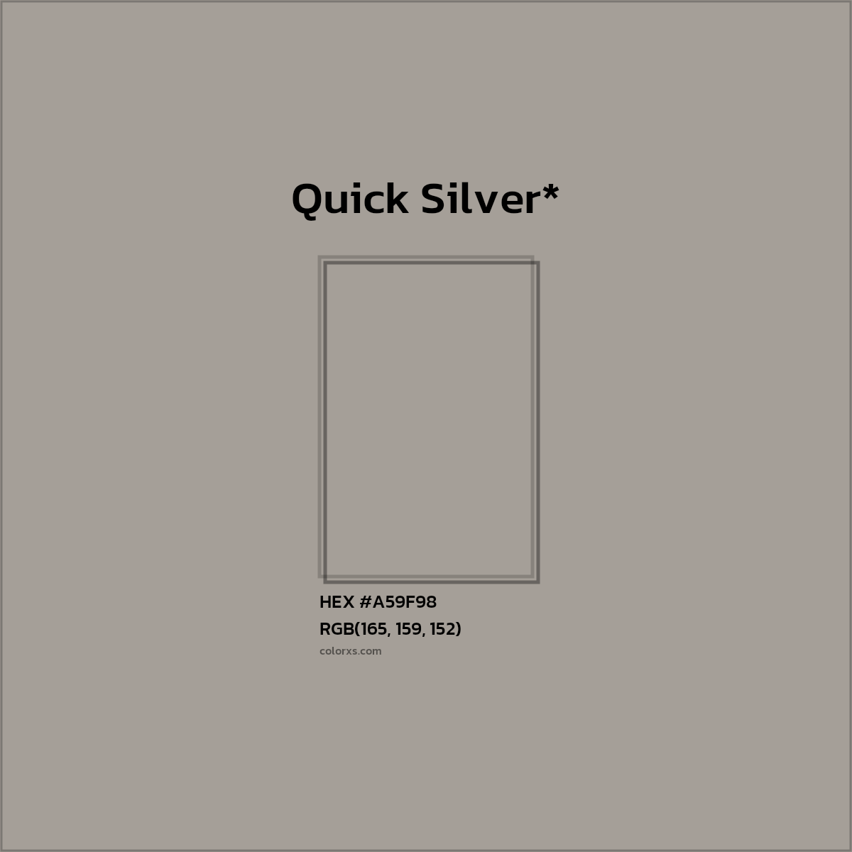 HEX #A59F98 Color Name, Color Code, Palettes, Similar Paints, Images