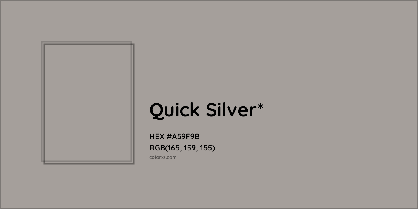 HEX #A59F9B Color Name, Color Code, Palettes, Similar Paints, Images
