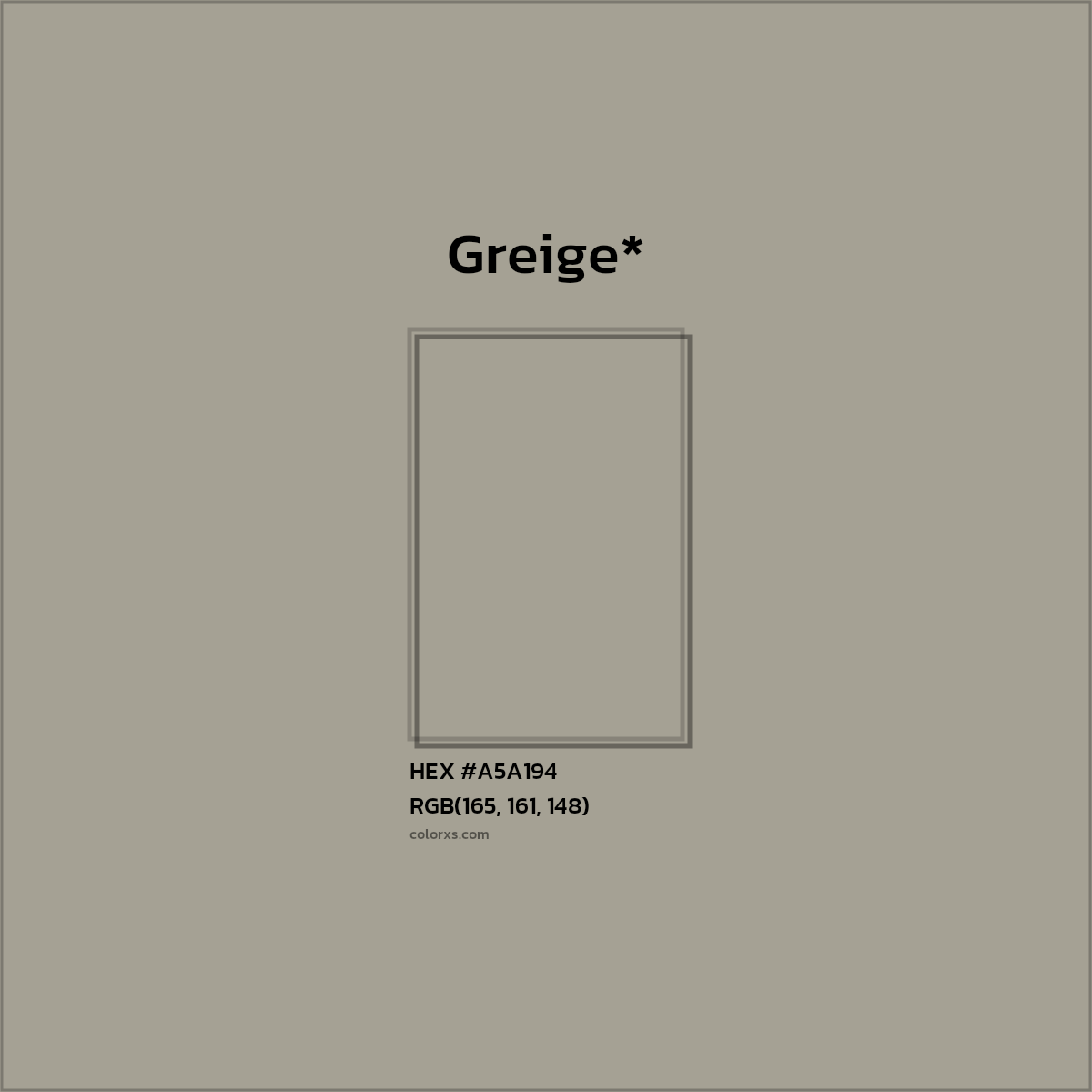 HEX #A5A194 Color Name, Color Code, Palettes, Similar Paints, Images