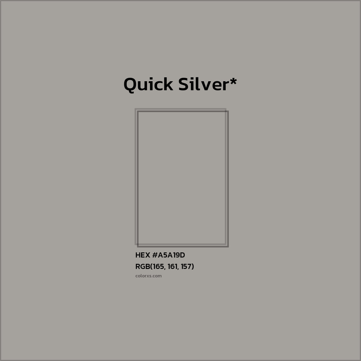HEX #A5A19D Color Name, Color Code, Palettes, Similar Paints, Images