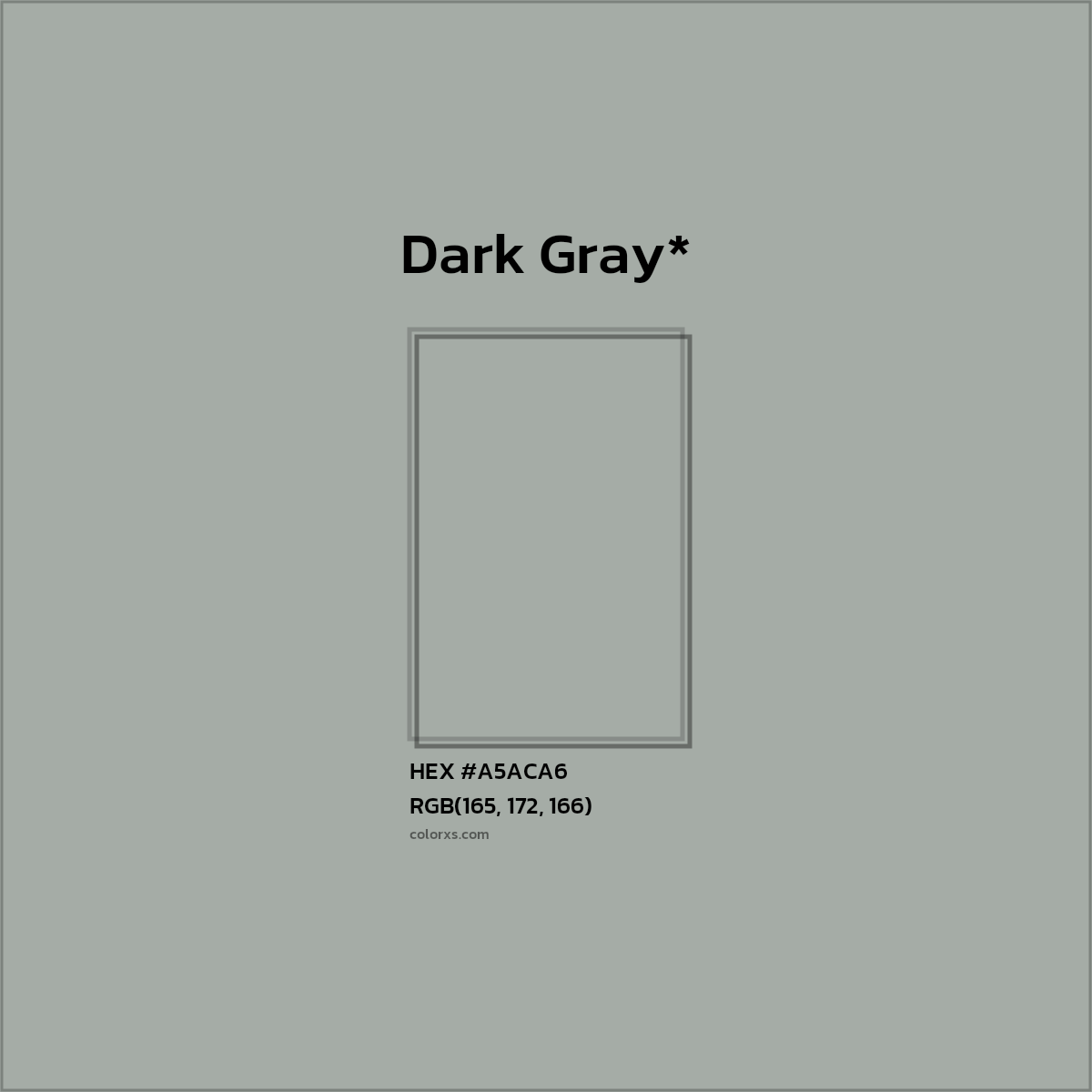 HEX #A5ACA6 Color Name, Color Code, Palettes, Similar Paints, Images