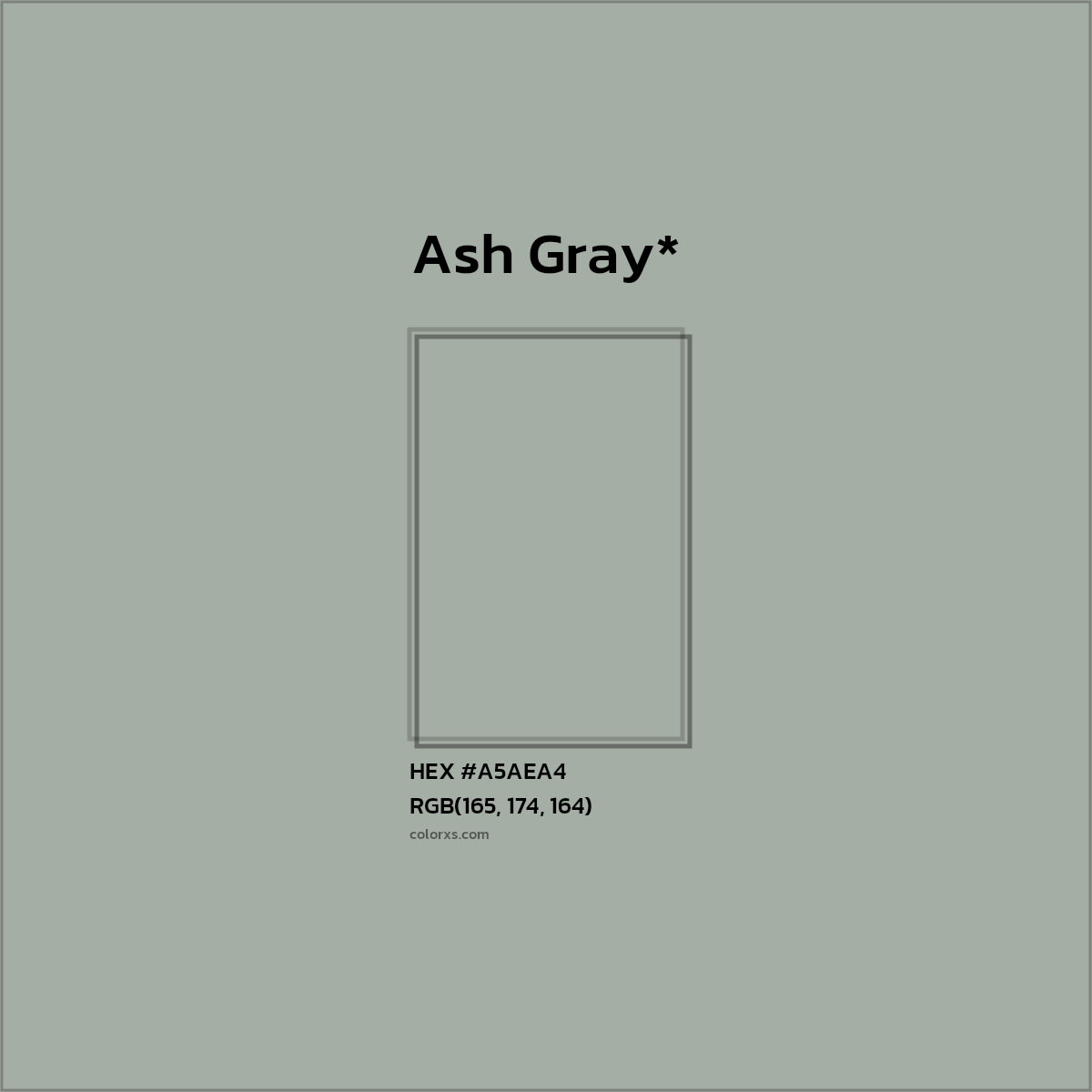 HEX #A5AEA4 Color Name, Color Code, Palettes, Similar Paints, Images