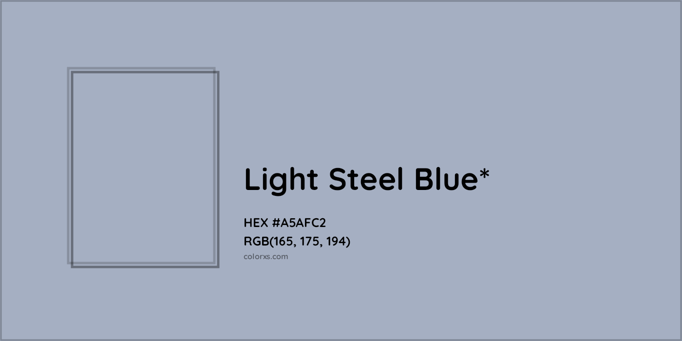 HEX #A5AFC2 Color Name, Color Code, Palettes, Similar Paints, Images