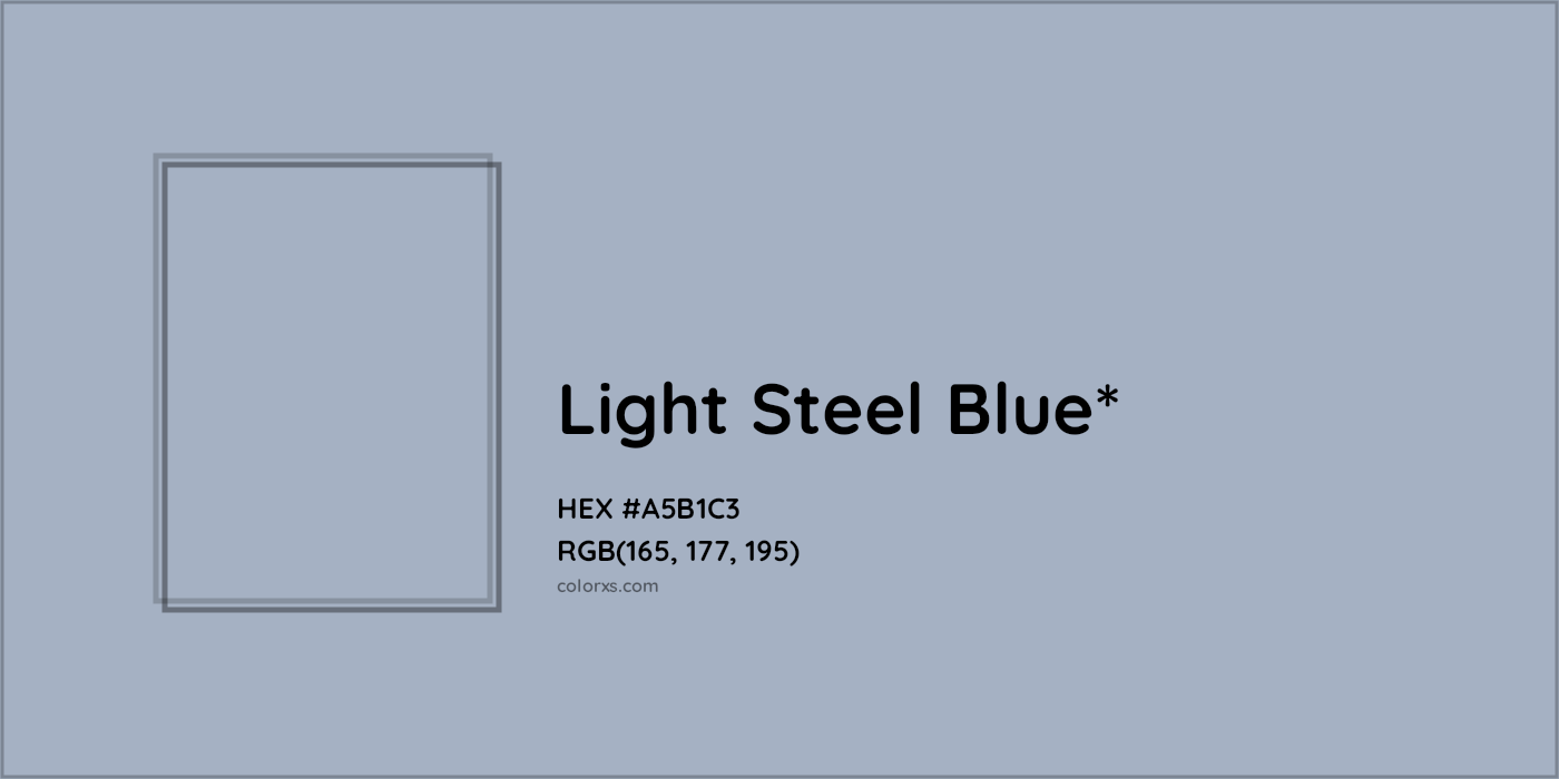 HEX #A5B1C3 Color Name, Color Code, Palettes, Similar Paints, Images