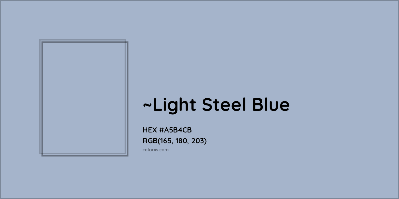HEX #A5B4CB Color Name, Color Code, Palettes, Similar Paints, Images