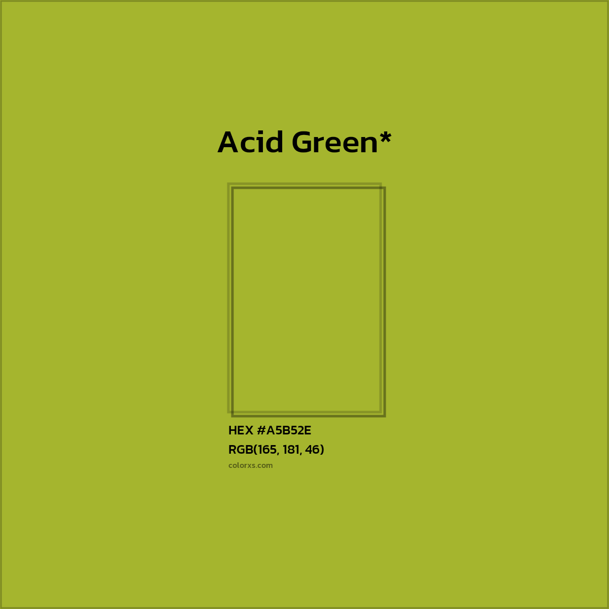 HEX #A5B52E Color Name, Color Code, Palettes, Similar Paints, Images