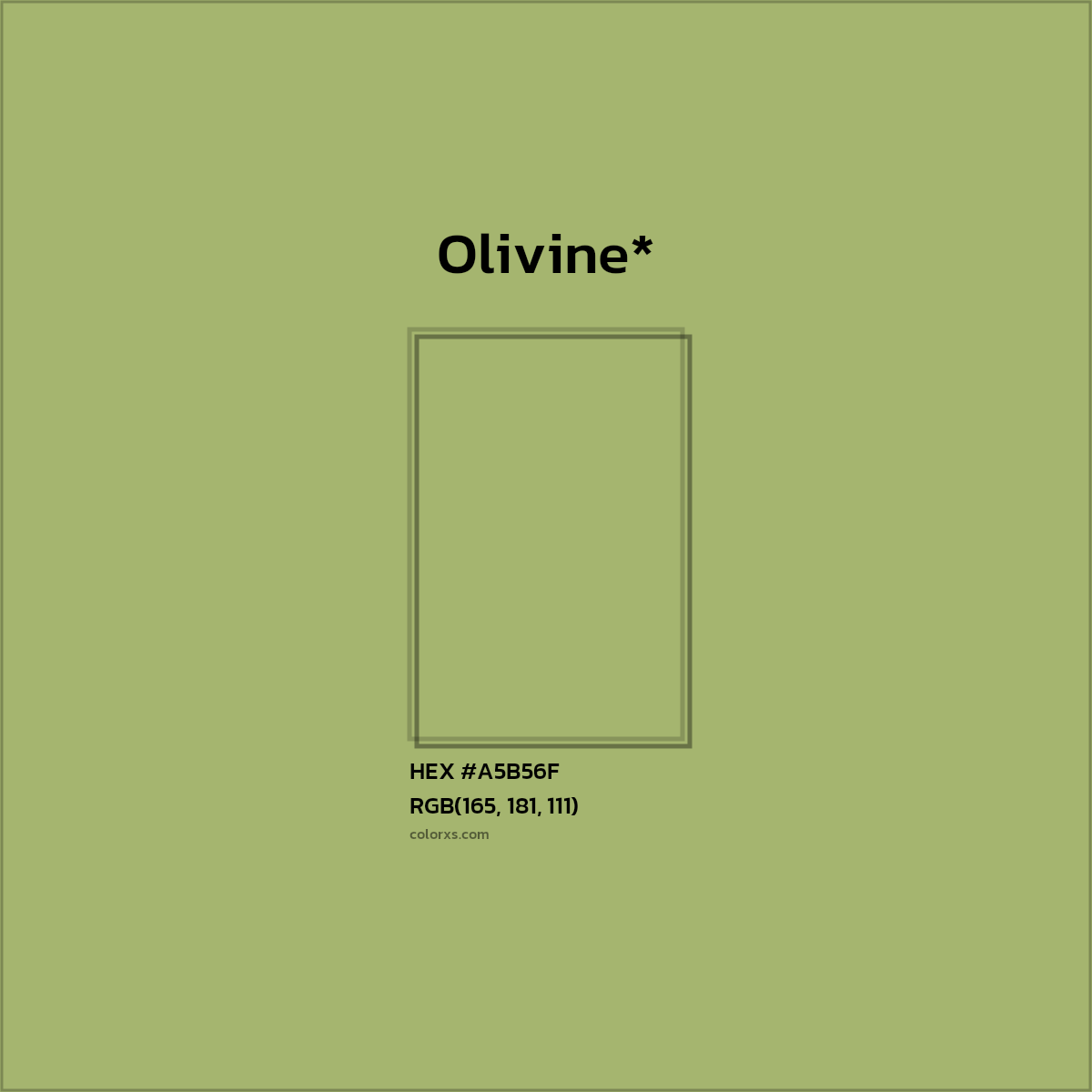 HEX #A5B56F Color Name, Color Code, Palettes, Similar Paints, Images