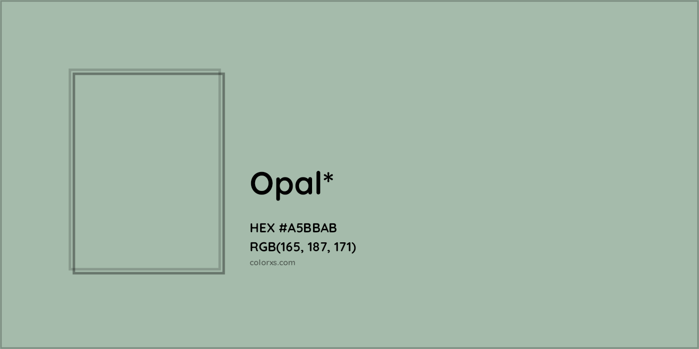 HEX #A5BBAB Color Name, Color Code, Palettes, Similar Paints, Images