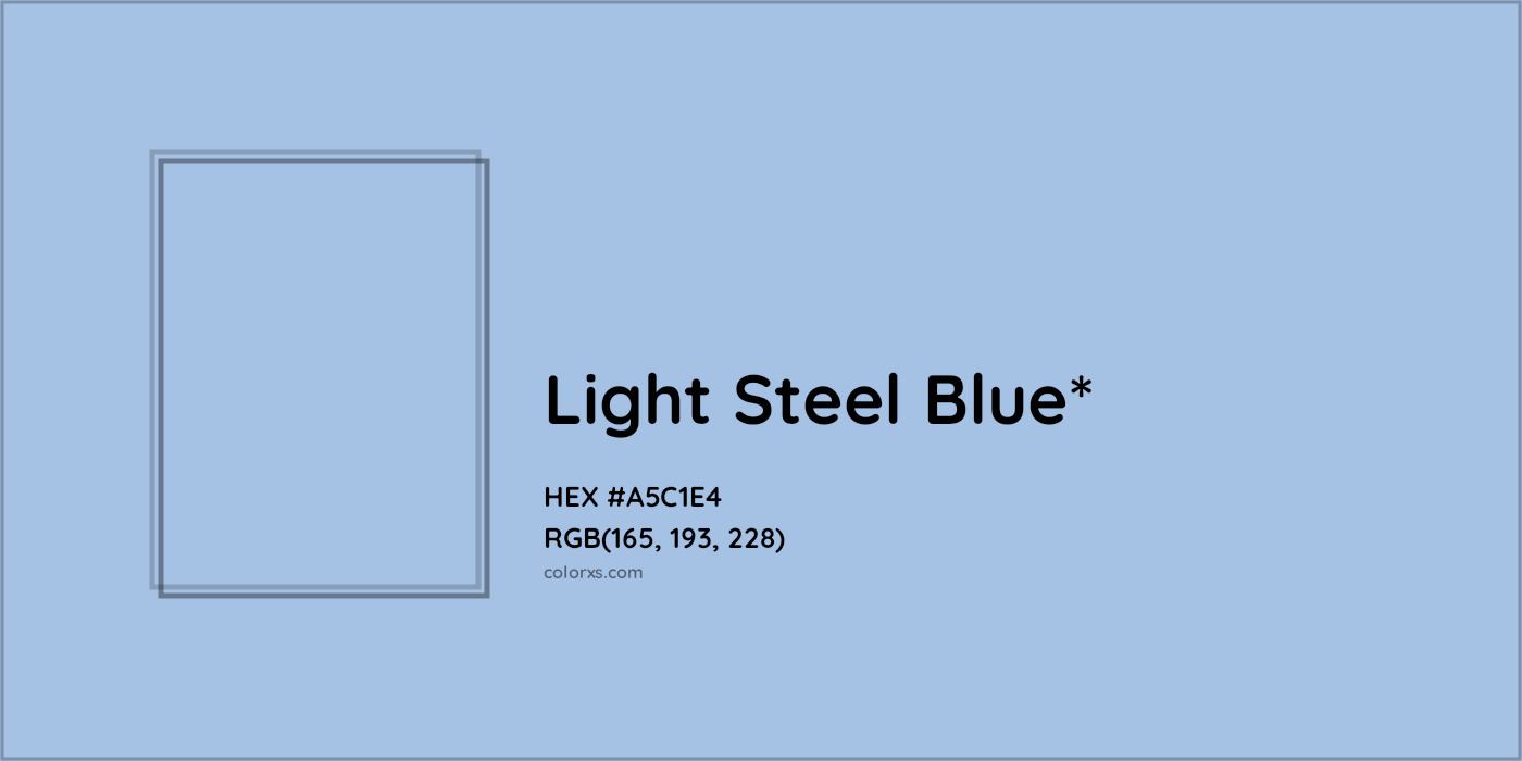 HEX #A5C1E4 Color Name, Color Code, Palettes, Similar Paints, Images