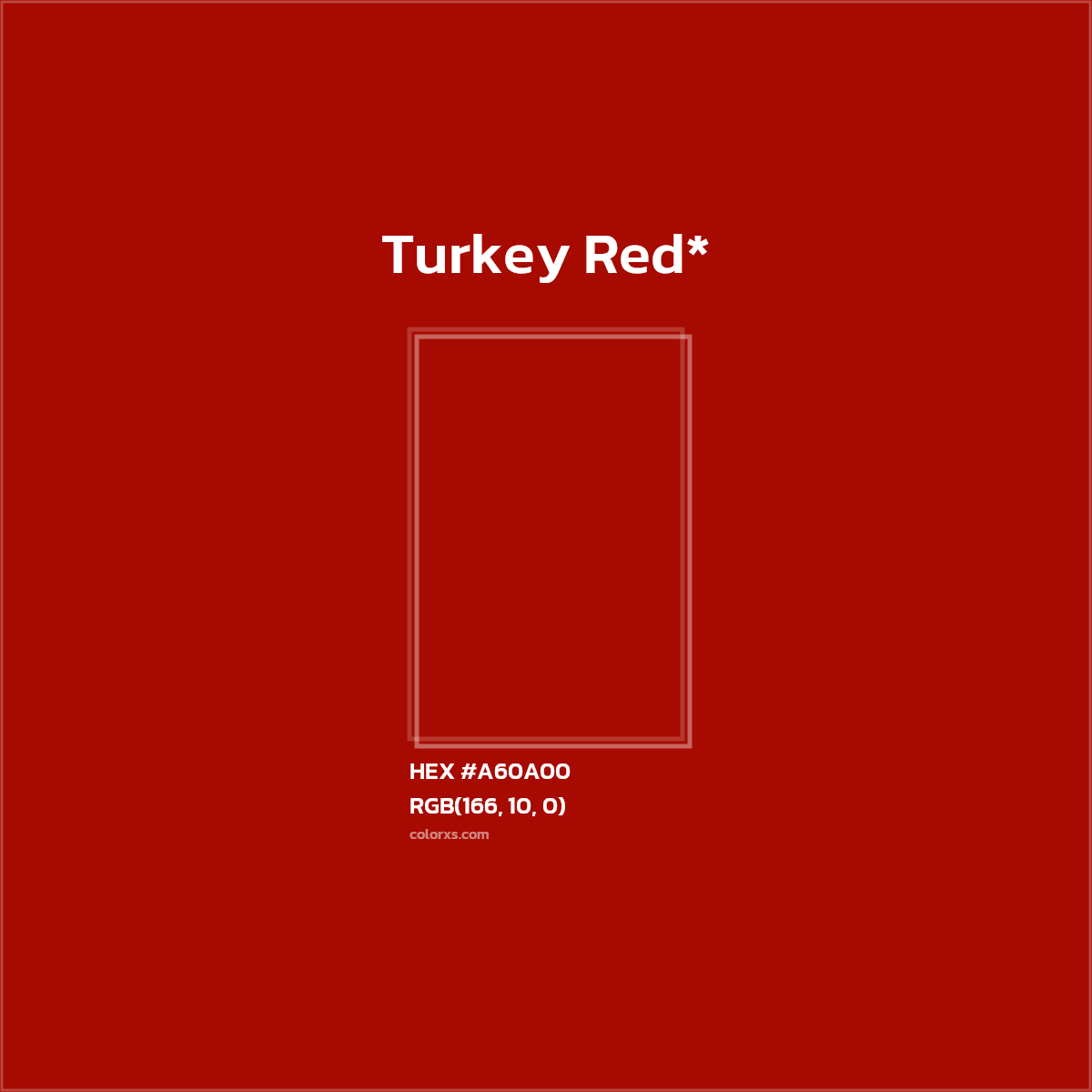 HEX #A60A00 Color Name, Color Code, Palettes, Similar Paints, Images