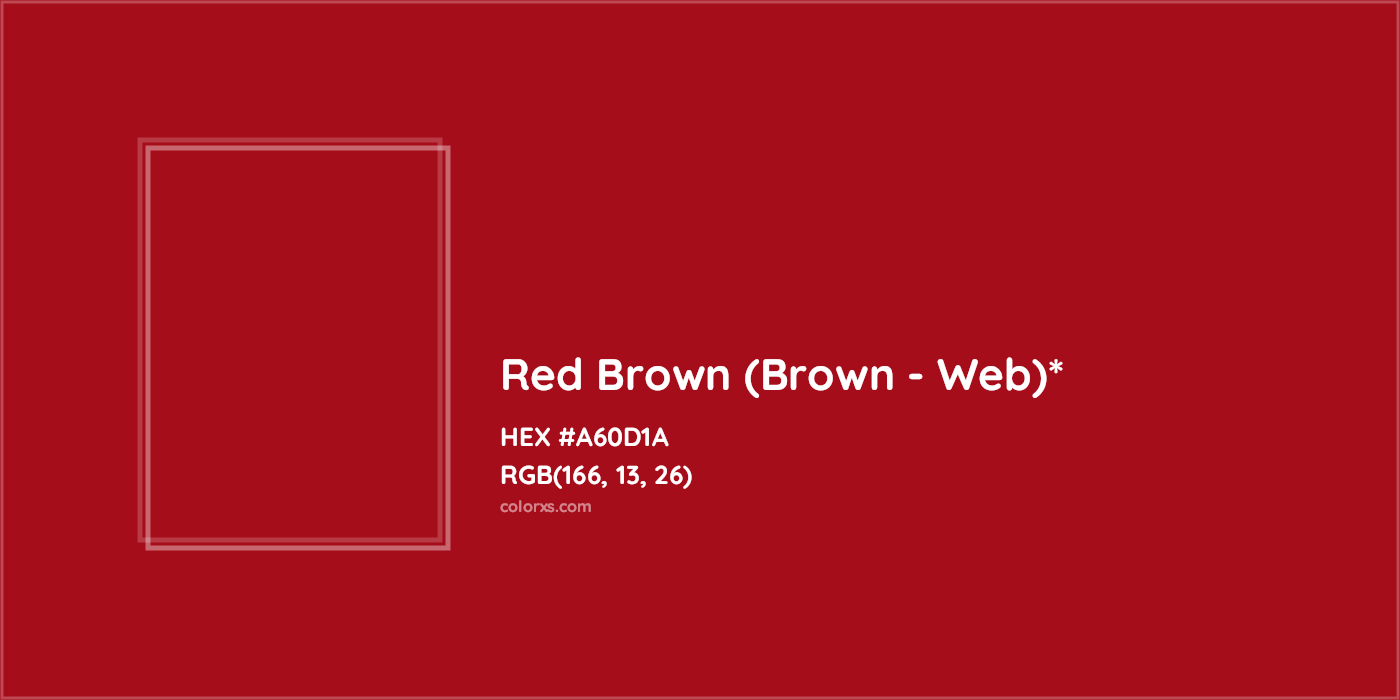 HEX #A60D1A Color Name, Color Code, Palettes, Similar Paints, Images
