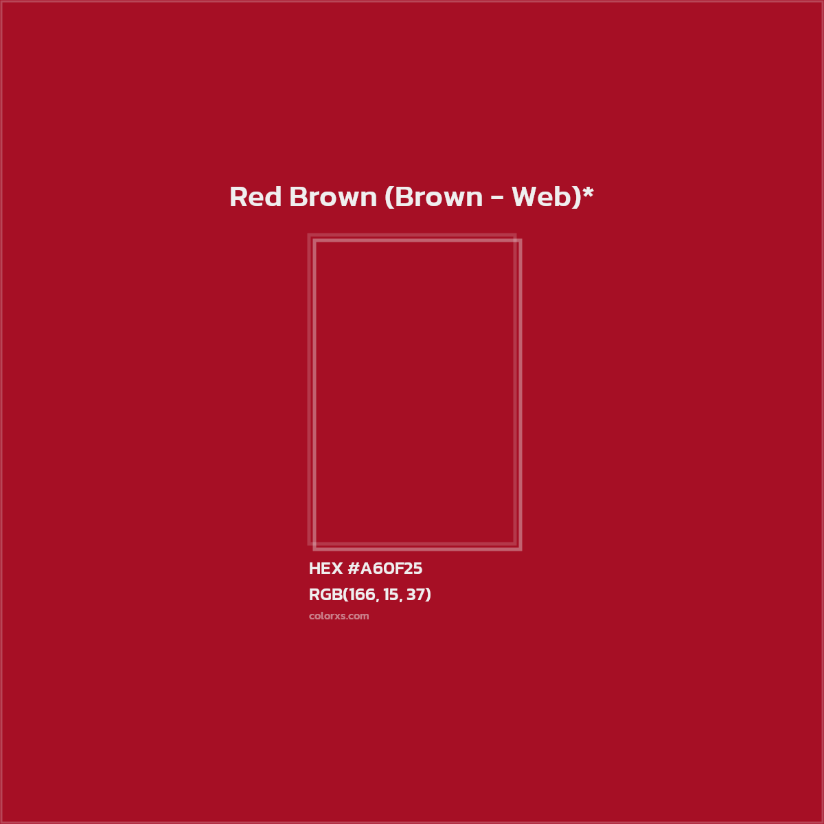 HEX #A60F25 Color Name, Color Code, Palettes, Similar Paints, Images