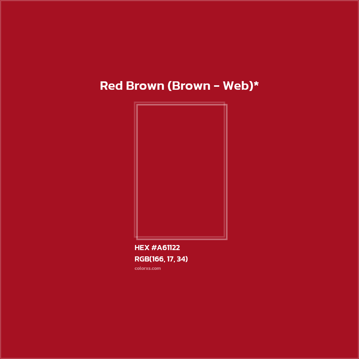 HEX #A61122 Color Name, Color Code, Palettes, Similar Paints, Images