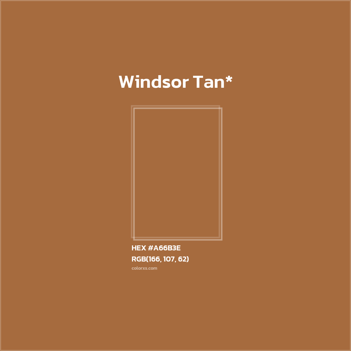 HEX #A66B3E Color Name, Color Code, Palettes, Similar Paints, Images