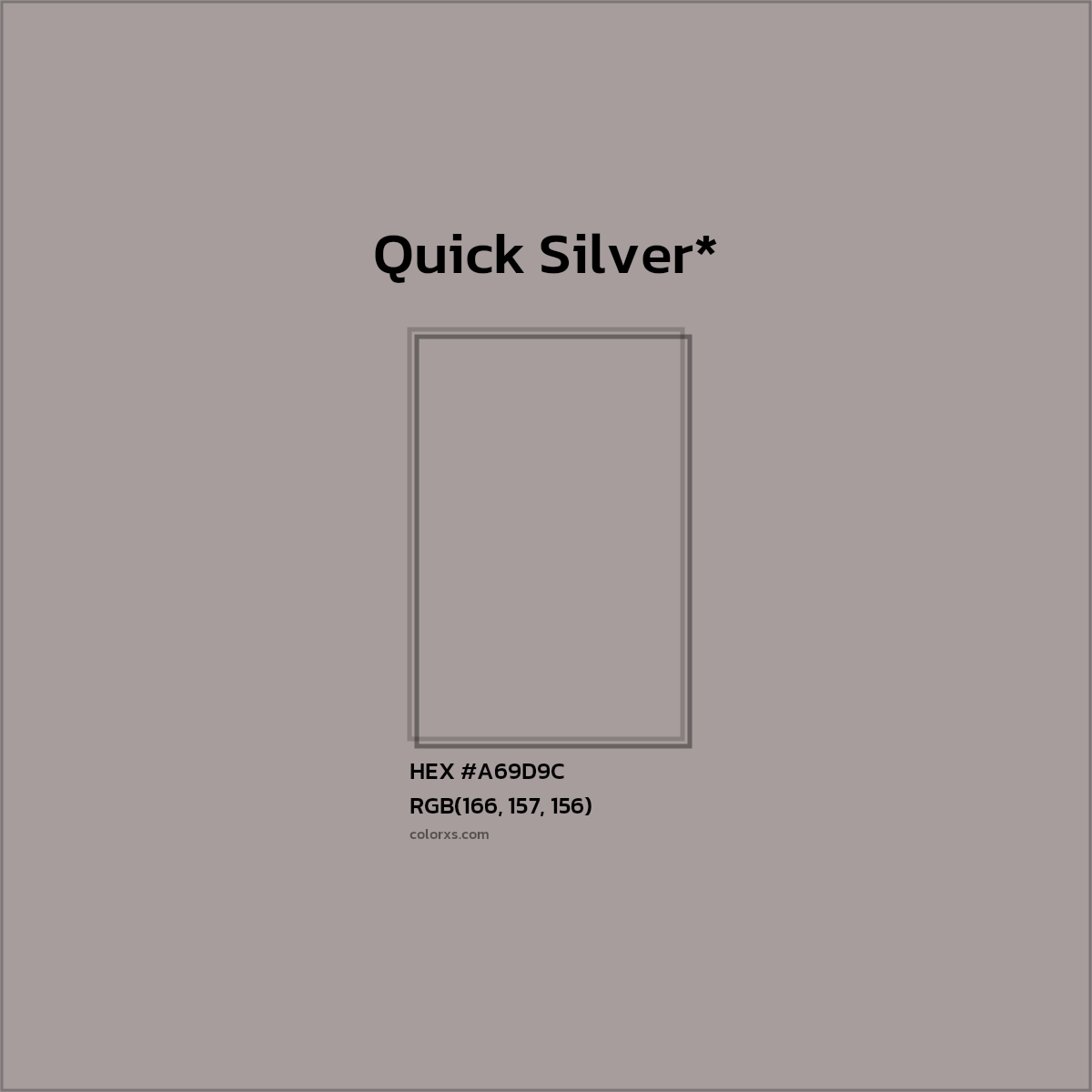 HEX #A69D9C Color Name, Color Code, Palettes, Similar Paints, Images