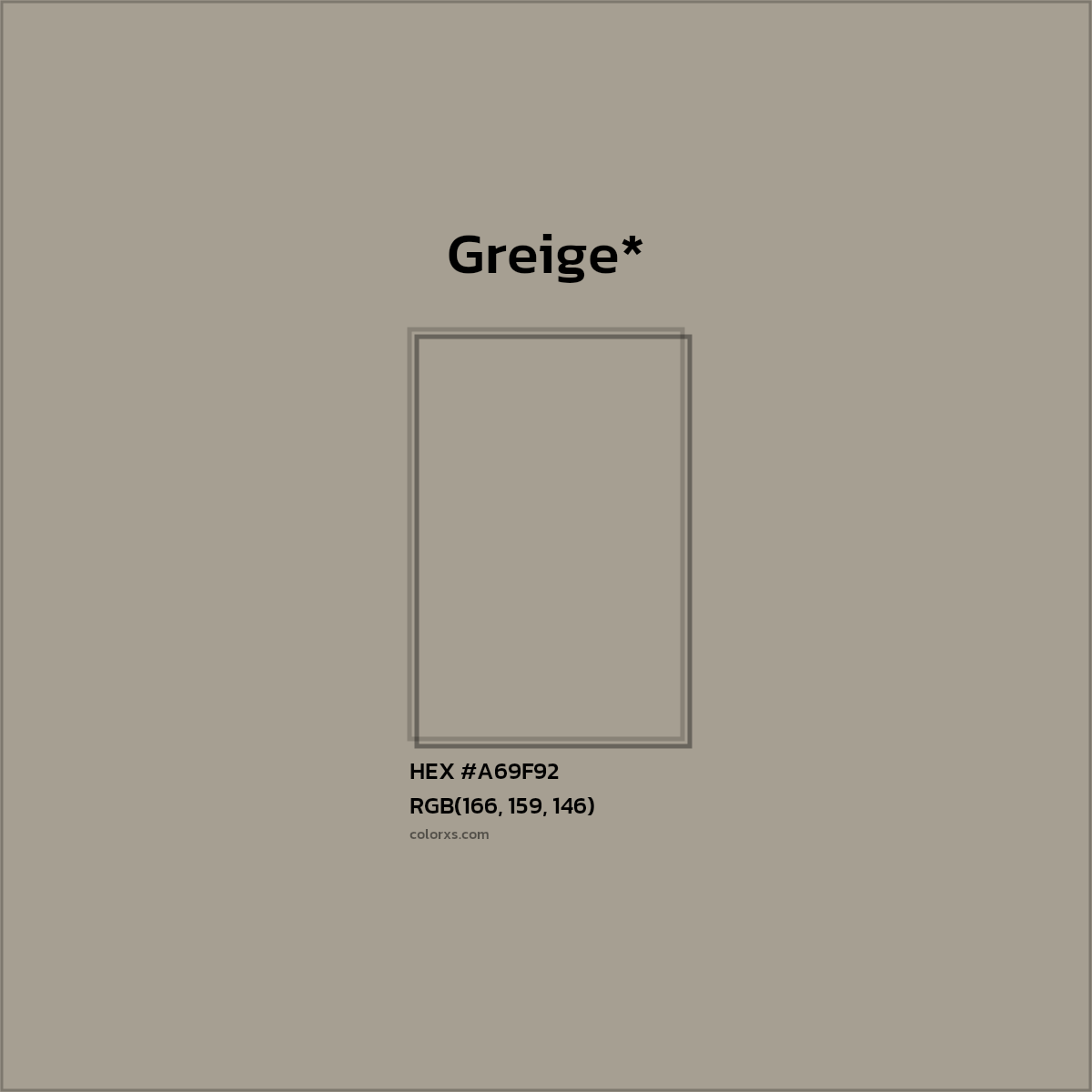 HEX #A69F92 Color Name, Color Code, Palettes, Similar Paints, Images