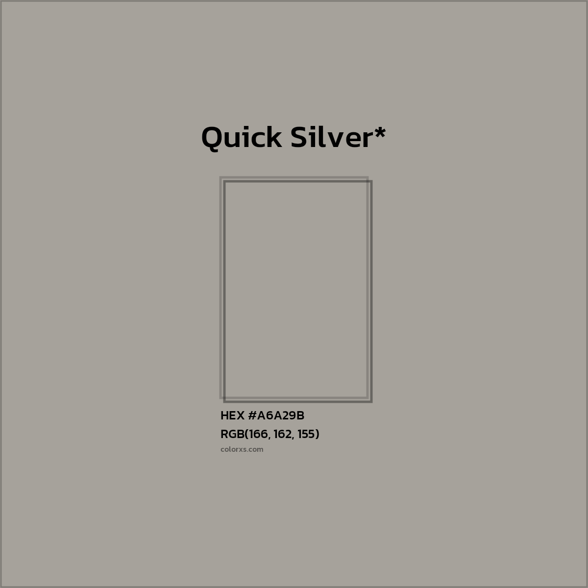 HEX #A6A29B Color Name, Color Code, Palettes, Similar Paints, Images